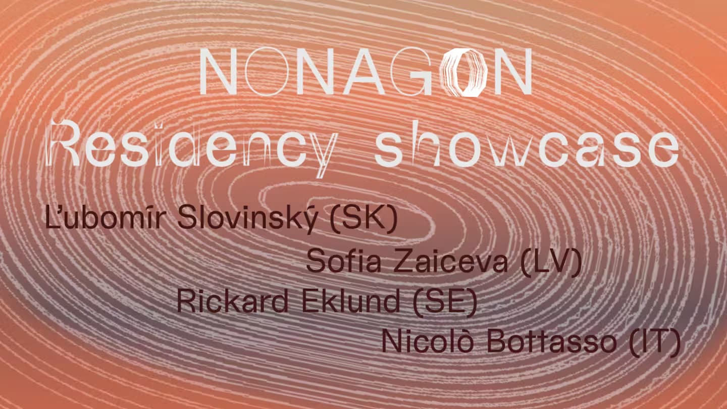 NONAGON AUDIOVISUAL RESIDENCY SHOWCASE 2025